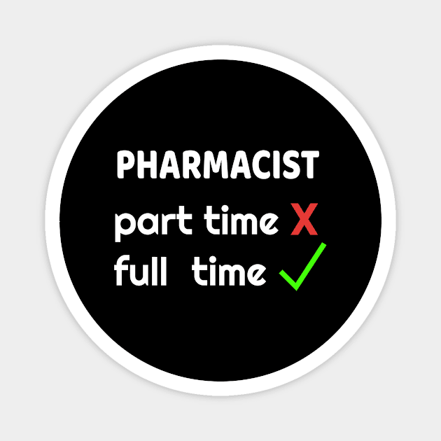 Pharmacist Magnet by Seven Spirit